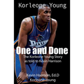 One and Done: The Korleone Young Story: