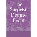 The Surprise Demise Event