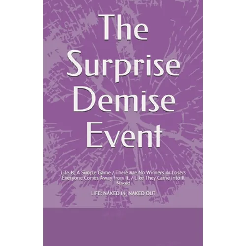 The Surprise Demise Event