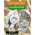 Creative Coloring Book-Volume 6: Coloring Monkeys & Gorillas
