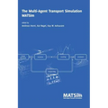 The Multi-Agent Transport Simulation MATSim