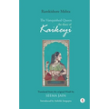 The Vanquished Queen: the Diary of Kaikeyi