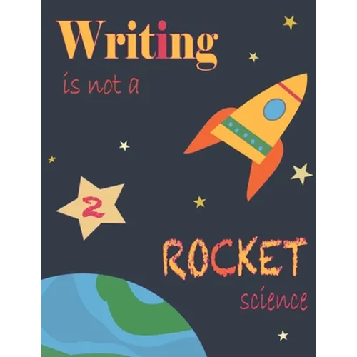 Writing Is Not A Rocket Scienece 2: For Toddlers And Preschool Children, Pattern Is Designed In 4 Different Sizes, My First Pencil Crafts, Preschool W