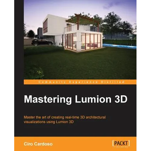 Mastering Lumion 3D