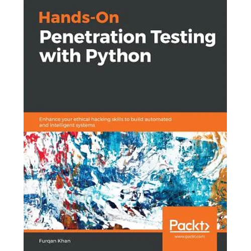 Hands-On Penetration Testing with Python