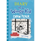 Cabin Fever (Diary of a Wimpy Kid #6) - Hardcover