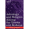 Astrology and Religion Among the Greeks and Romans