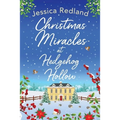 Christmas Miracles at Hedgehog Hollow