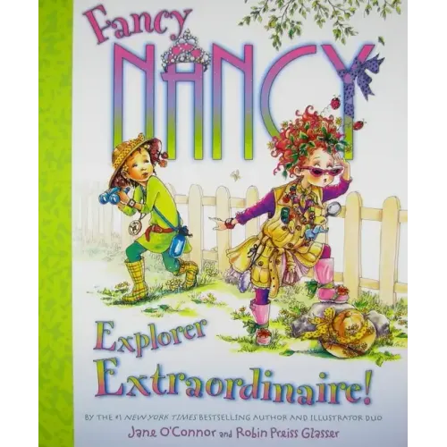 Fancy Nancy: Explorer Extraordinaire!