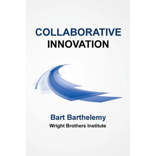 Collaborative Innovation: Wright Brothers Institute