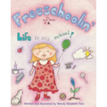 Freeschoolin': Life Is My School!