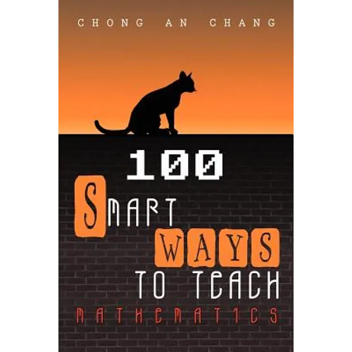 100 Smart Ways to Teach Mathematics