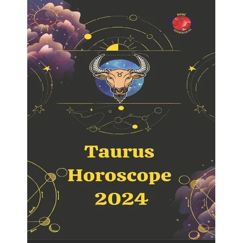 Taurus. Horoscope 2024