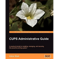 CUPS Administrative Guide