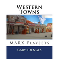 Western Towns: MARX Playsets