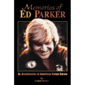 Memories of Ed Parker: Sr. Grandmaster of American Kenpo Karate