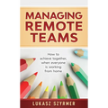 Managing Remote Teams