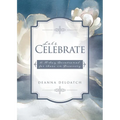 Let's Celebrate: A 30-day Devotional for those in Recovery