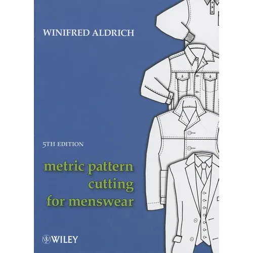 Metric Pattern Cutting for Menswear, 5th Edition