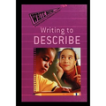 Writing to Describe