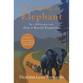Becoming an Elephant: Be a Millionaire with Only 4 Rental Properties