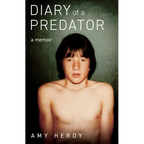 Diary of a Predator: A Memoir - Paperback