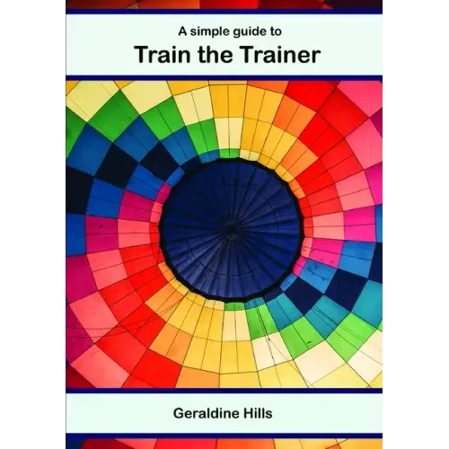 A simple guide to Train The Trainer