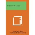 The Life of Moses