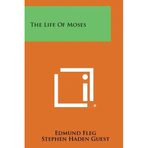 The Life of Moses