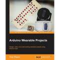 Arduino Wearable Projects