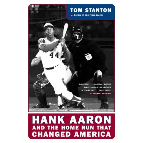 Hank Aaron and the Home Run That Changed America