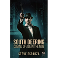 South Deering: Coming Of Age In The Mob
