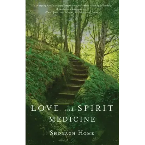 Love and Spirit Medicine