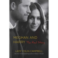 Meghan and Harry: The Real Story