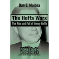 The Hoffa Wars: The Rise and Fall of Jimmy Hoffa