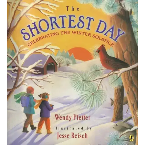 The Shortest Day: Celebrating the Winter Solstice