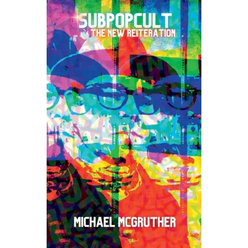 Sub Pop Cult - The New Reiteration