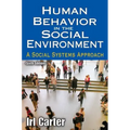 Human Behavior in the Social Environment: A Social Systems Approach