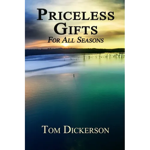 Priceless Gifts: For All Seasons