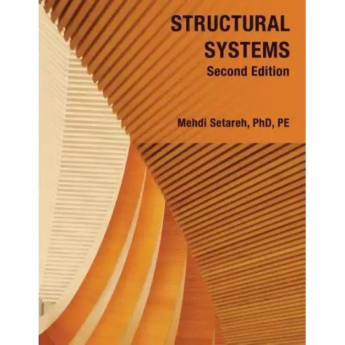 Structural Systems - Second Edition