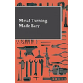 Metal Turning Made Easy