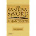 The Samurai Sword: A Handbook
