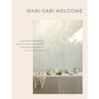 Wabi-Sabi Welcome: Learning to Embrace the Imperfect and Entertain with Thoughtfulness and Ease