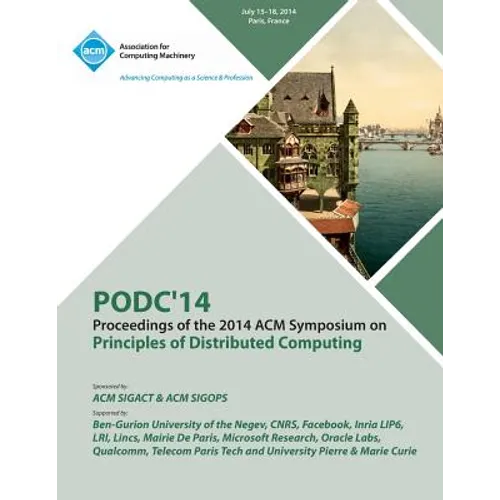 PODC 14 ACM Symposium on Principles of Distributed Computing
