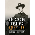 The Second Greatest American - Hardcover