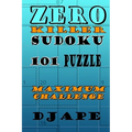 Zero Killer Sudoku: 101 puzzles: Maximum Challenge