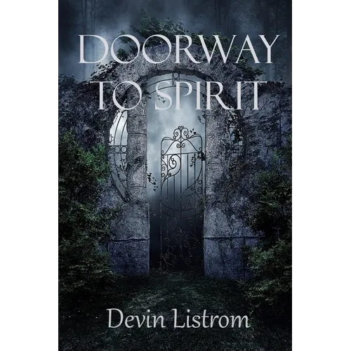 Doorway to Spirit