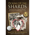 Picking Up The Shards