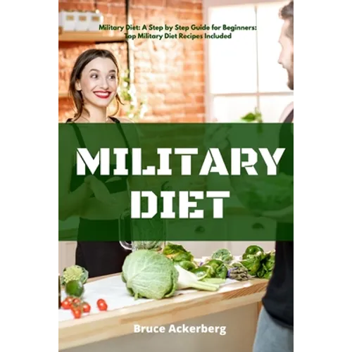 Military Diet: A Beginner's Step-by-Step Guide With Recipes