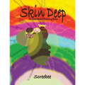 Skin Deep: An Interactive Coloring Book